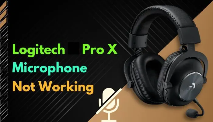 Logitech pro x mic not working? Fix it right now